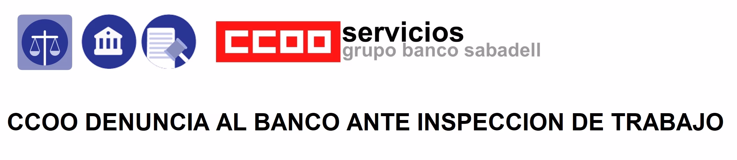 CCOO DENUNCIA AL BANCO ANTE INSPECCION DE TRABAJO