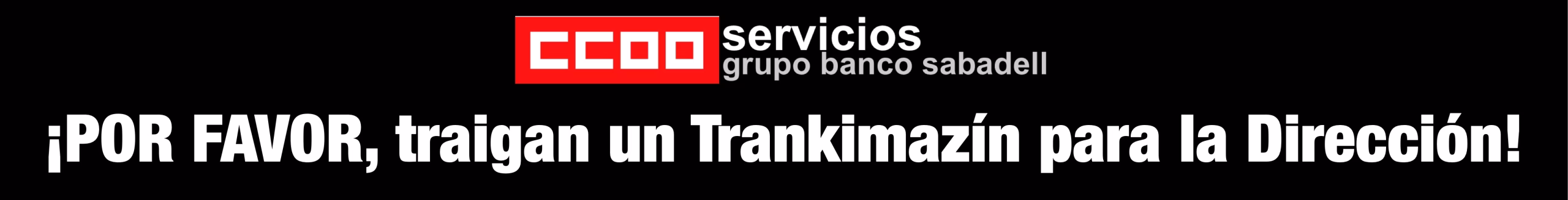 El 22 de mayo tienes mucho que decir contra la política comercial de Banco Sabadell
