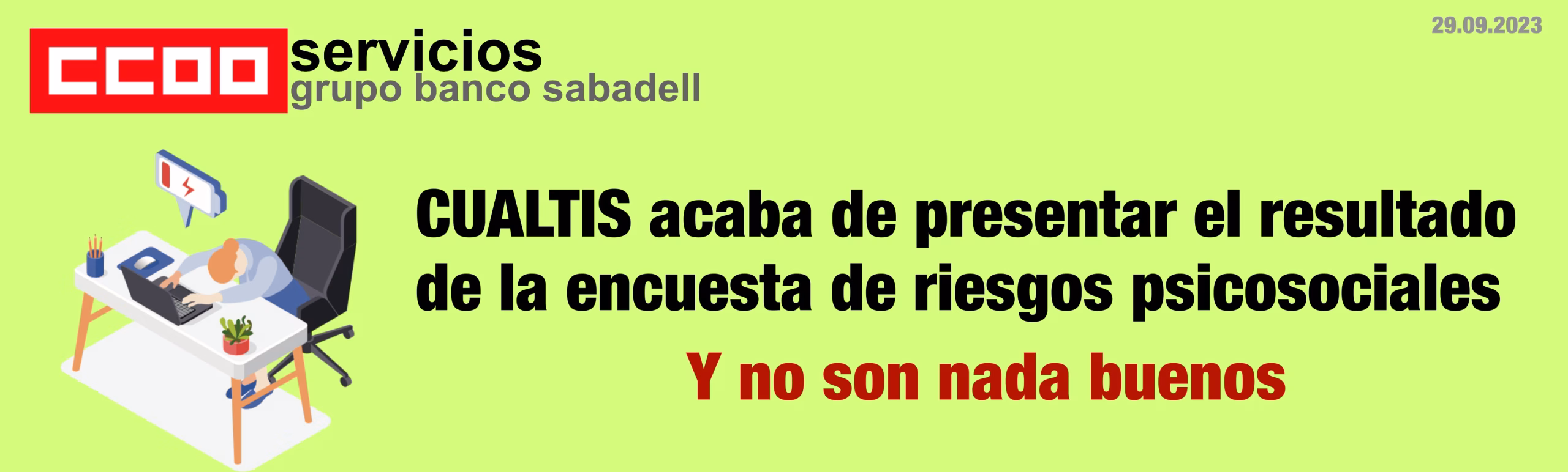 Los primeros resultados de la encuesta de riesgos psicosociales en Banco Sabadell son alarmantes