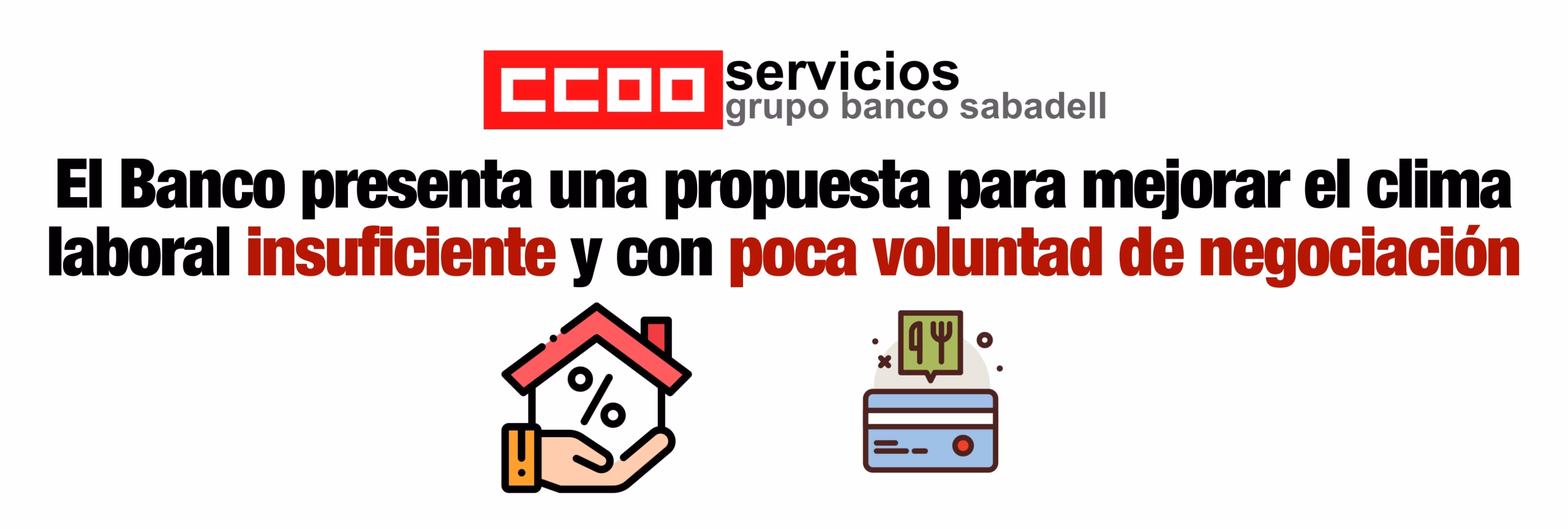 Poca voluntad negociadora de Banco Sabadell en la reunión para mejorar clima laboral