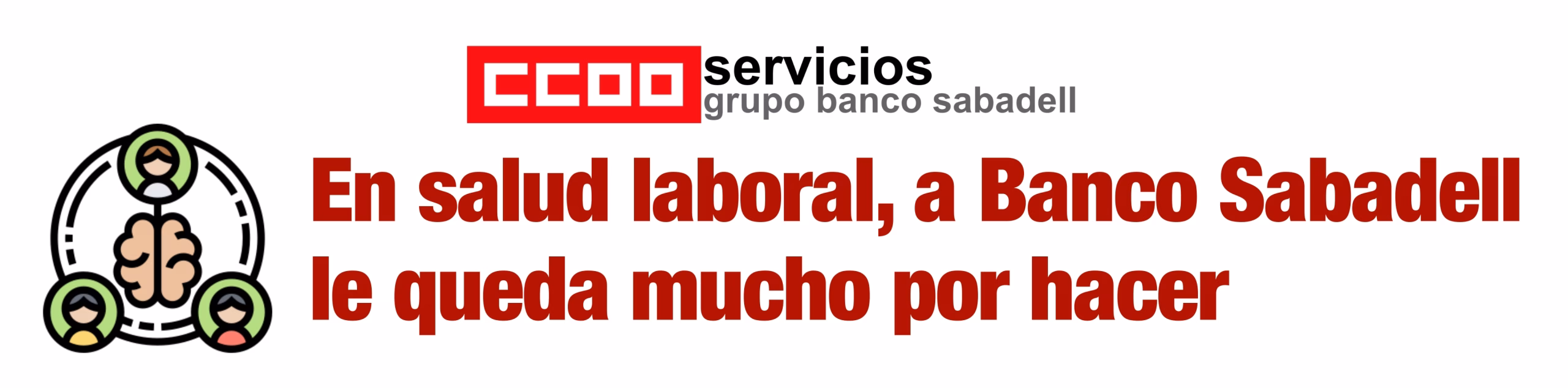 A Banco Sabadell le queda mucho por hacer