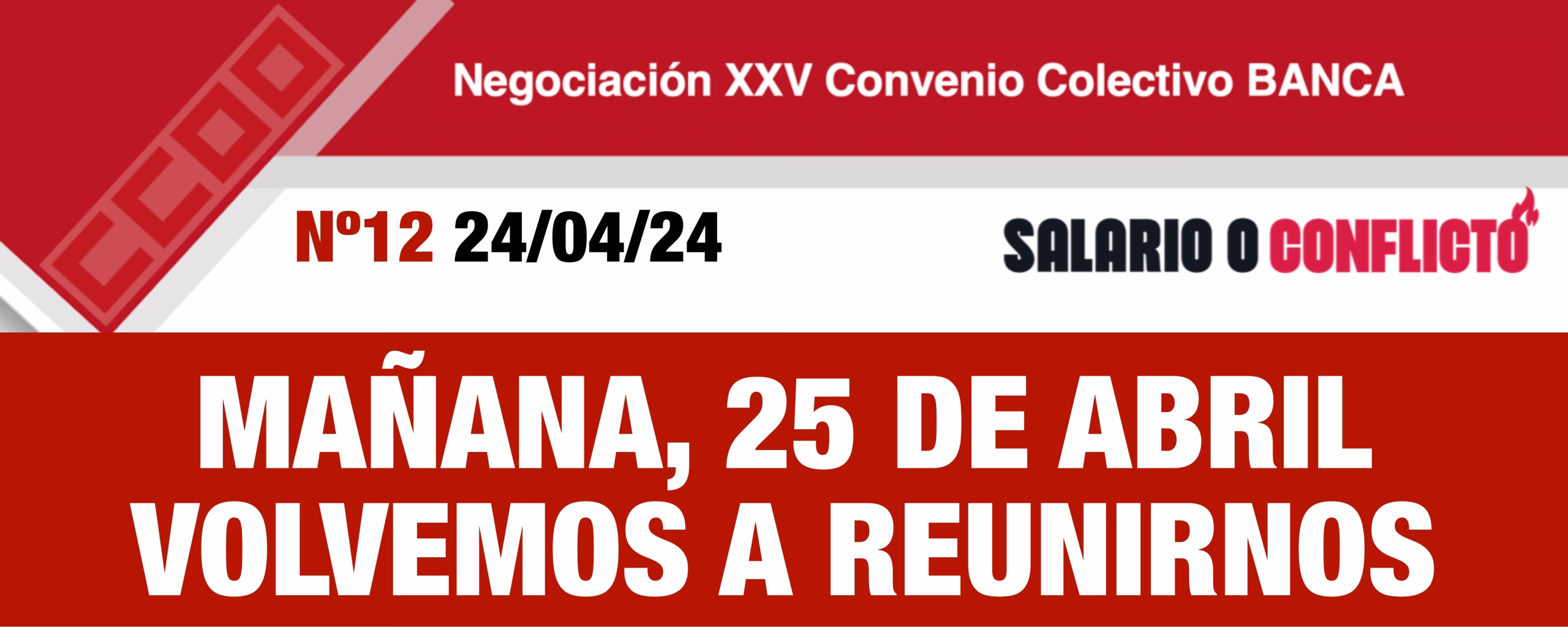 Mañana 25 de abril, volvemos a reunirnos