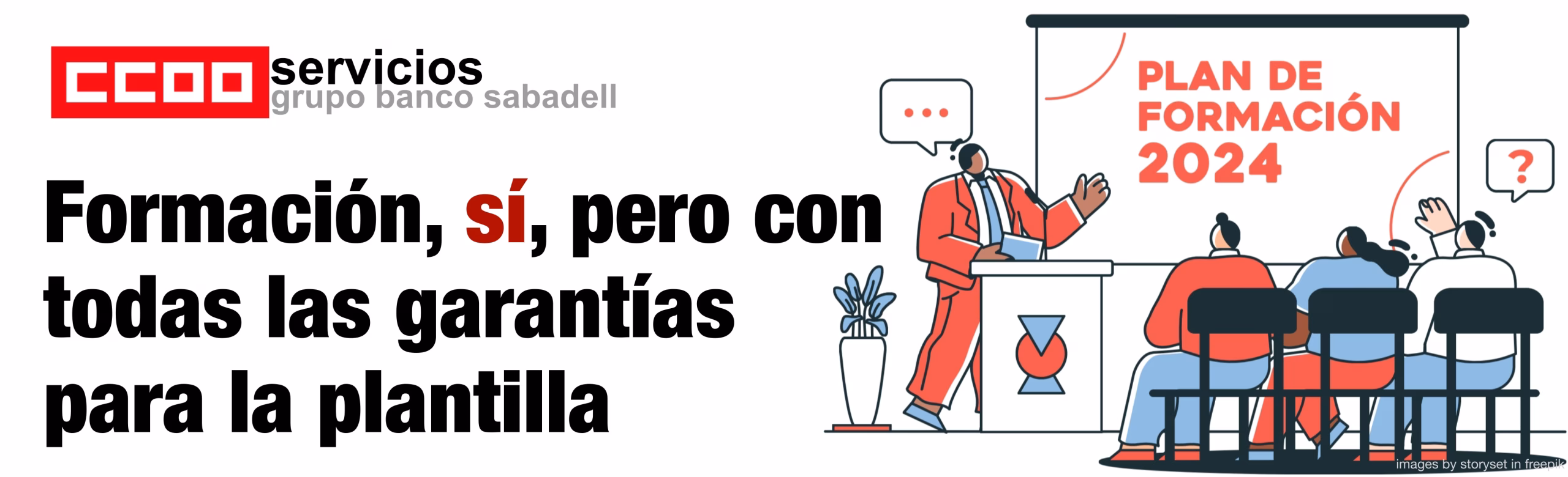 Formación, sí, pero con todas las garantías para la plantilla