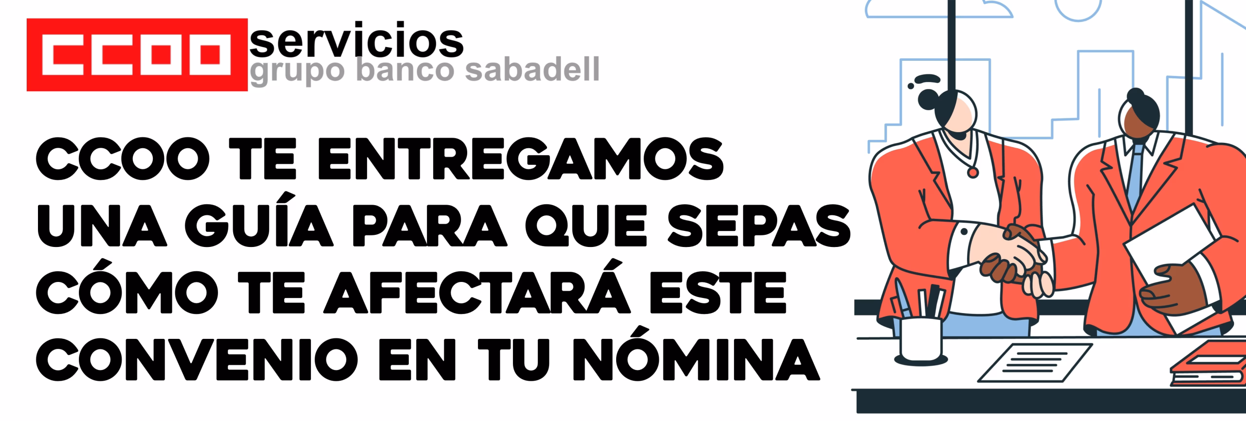 La guía de CCOO para que sepas cómo te afecta este Convenio