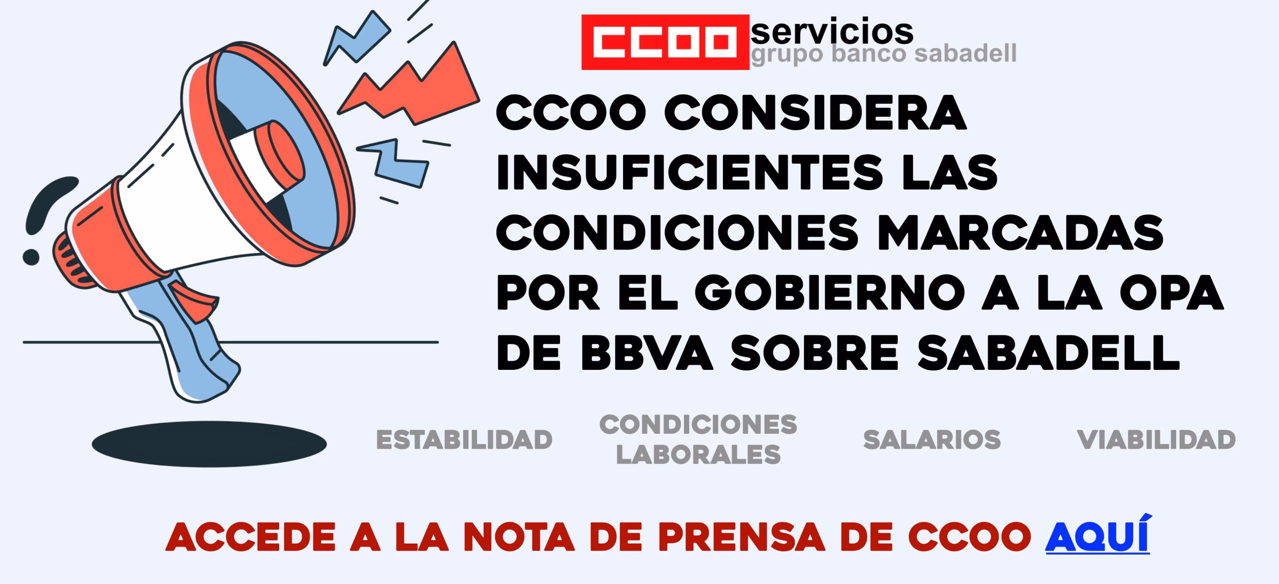 CCOO encontramos insuficientes las condiciones marcadas por el Gobierno