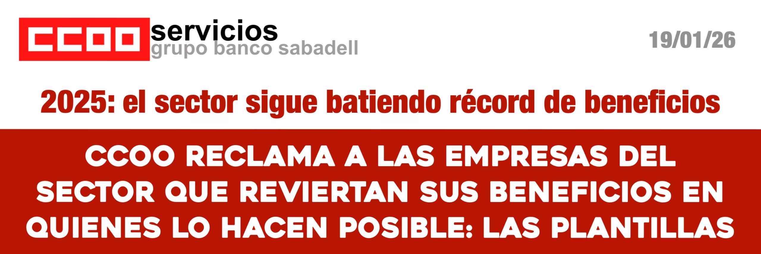 CCOO reclama un abono extraordinario a la plantilla