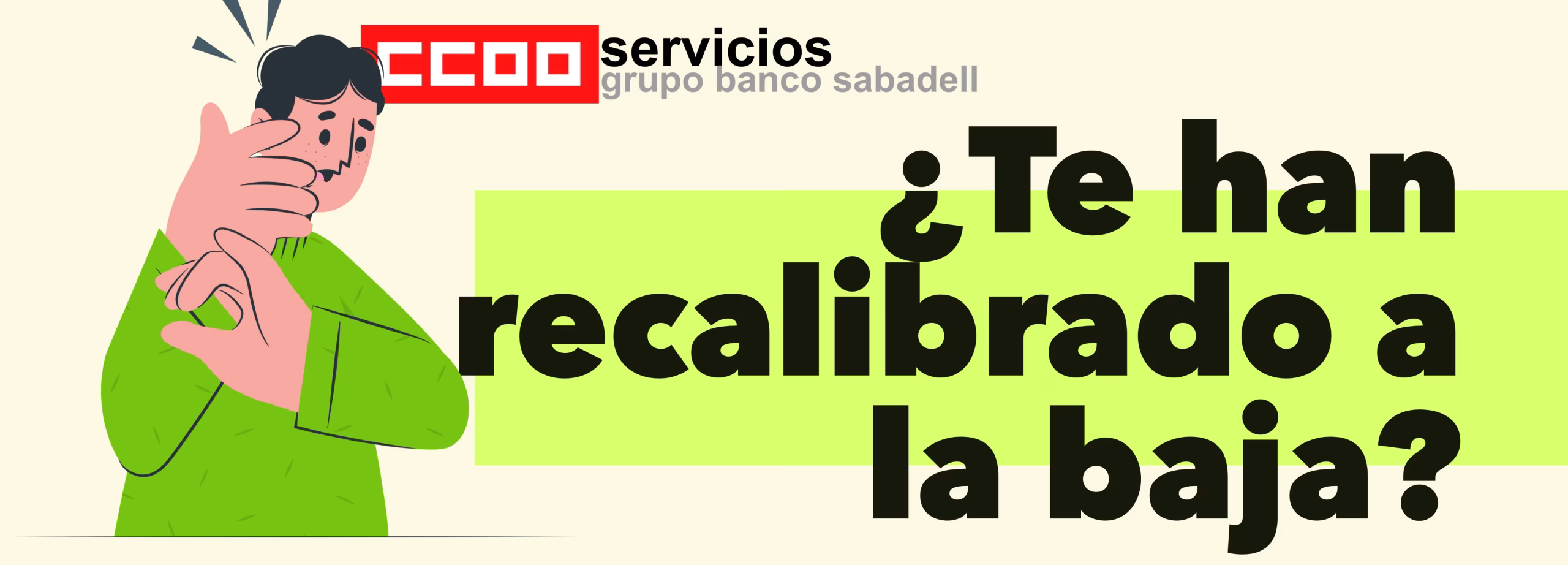 ¿TE HAN APLICADO UNA RECALIBRACIÓN A LA BAJA?